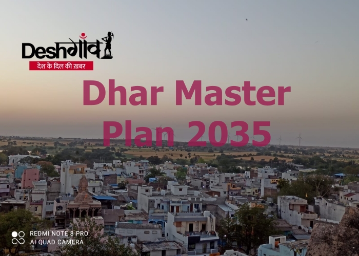 dhar master plan 2035