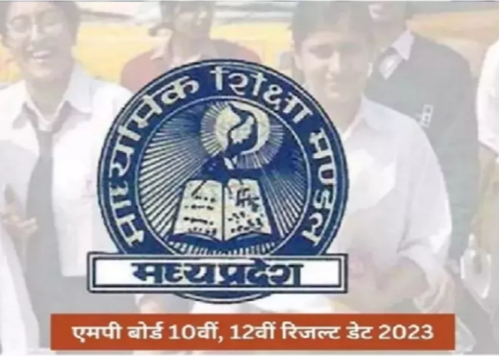 MPBSE MP Board 10th 12th Result 2023